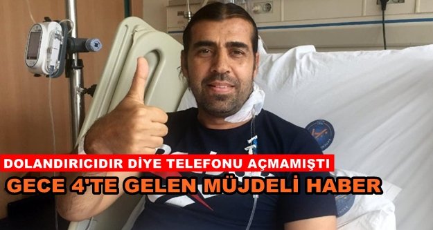 Alanya'daki hastaya müjdeli haber