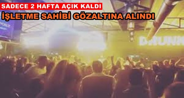 Alanya'nın yeni mekanı kapatıldı!