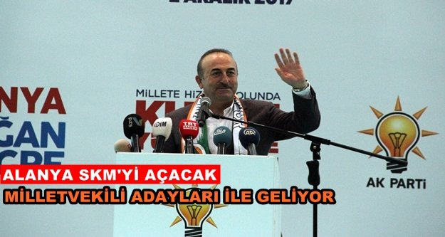Bakan Çavuşoğlu baba ocağına geliyor