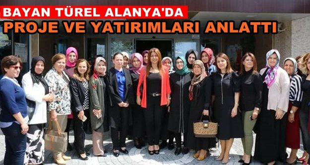Ebru Türel, Alanyalı kadınlarla buluştu