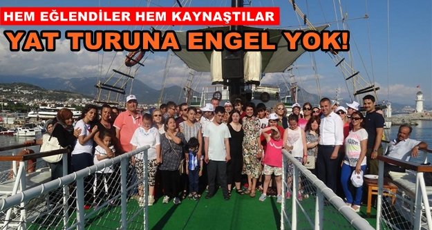 Engelli birey ve ailelerine yat turu
