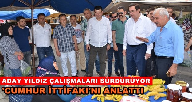 Hüseyin Yıldız pazar esnafını ziyaret etti