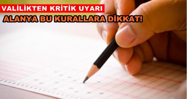 Alanya hafta sonu bu kurallara dikkat!