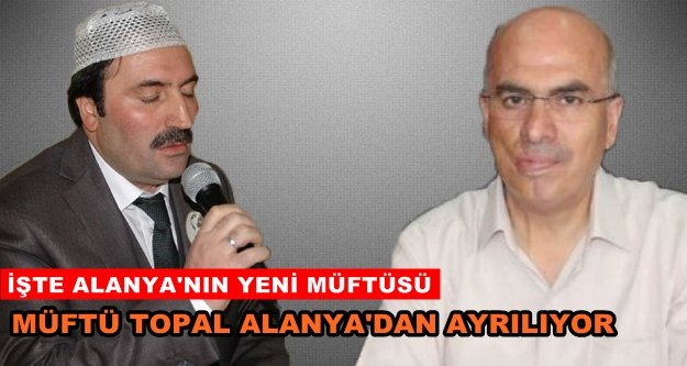 Alanya Müftüsü değişti!