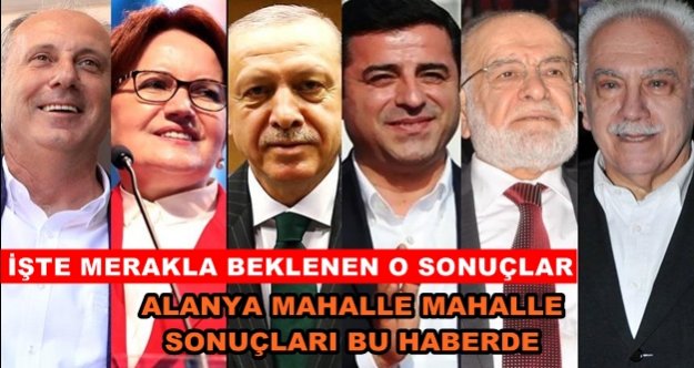 Alanya'nın eski belde ve köyleri hangi adaya oy verdi?