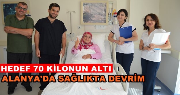 Alanya’da bir ilk! Mide küçültme ameliyatlarına başlandı