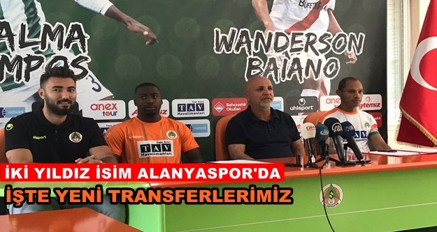 Alanyaspor iki isme imzayı attırdı