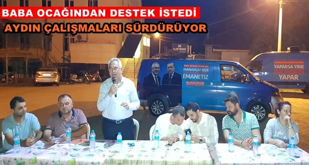 Aydın, Manavgatlılardan destek istedi