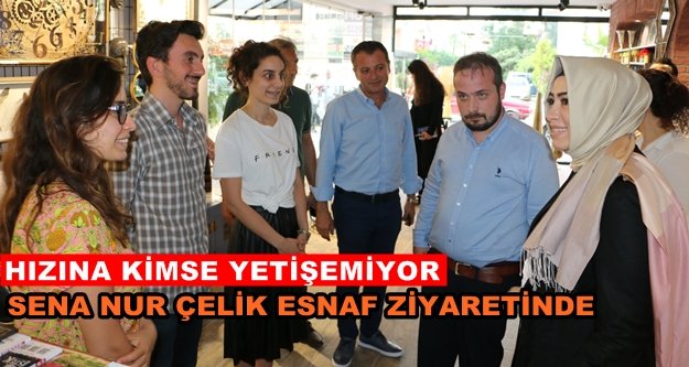 Çelik: “İstikrar sürecek, esnafımız ve Türkiye güçlenecek”