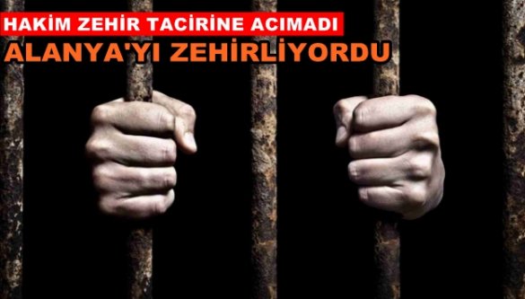 Uyuşturucu tacirine 10 yıl hapis