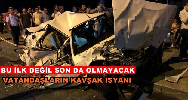 Vatandaş o kazadan sonra isyan etti!