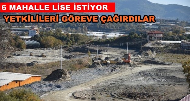 Alanya halkı lise istiyor