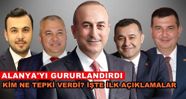 Alanya'nın Mevlüt Çavuşoğlu sevinci