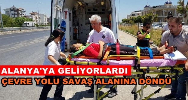 Alanya yolunda feci kaza: 4 yaralı var