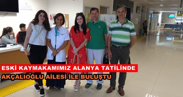 Efsane Kaymakam Alanya'ya tatile geldi