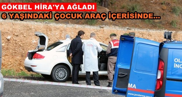 Gökbel'de kahreden olay! Araç içerisinde ölü bulundu