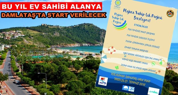 'Plajına Sahip Çık' başlıyor