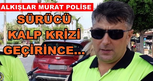 Alanya'da kahraman polis hayat kurtardı