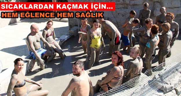 Alanya'da turistler çamur banyosuyla stres atıyor