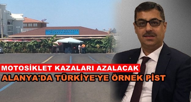 Alanya'daki motosiklet sürücüleri eğitilecek