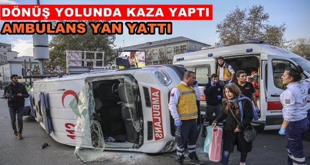 Alanya'dan Antalya'ya hasta taşıyan ambulans kaza yaptı