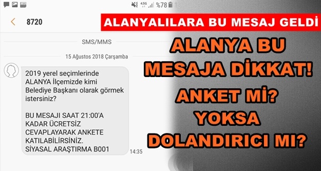 Alanya dikkat! Ankete katılarak dolandırılabilirsiniz
