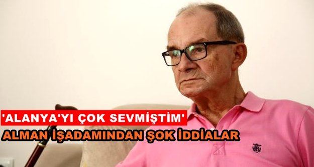 Alman vatandaşı Alanya'da dolandırıldı iddiası