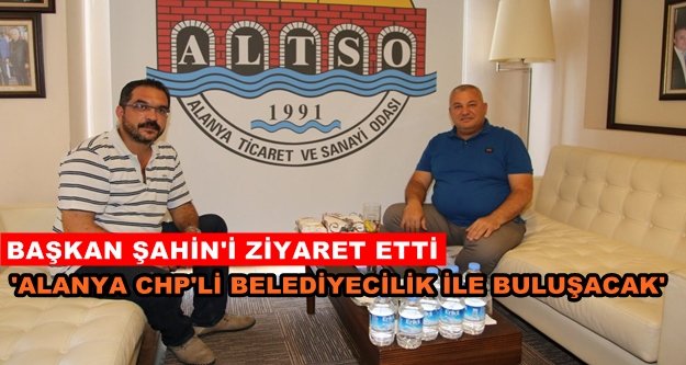 Çorbacı'dan ALTSO ziyareti
