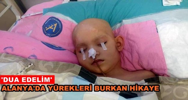 Minik Rümeysa yaşam savaşı veriyor