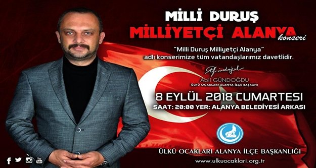 "Milli Duruş Milliyetçi Alanya" konserine davet