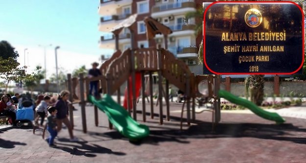 Şehidin ismi Mahmutlar’daki parkta yaşayacak