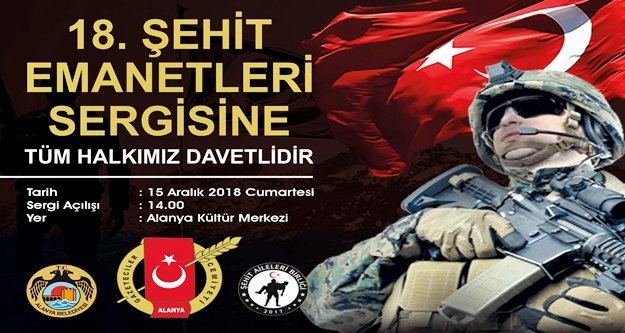 'Şehit Emanetleri' Alanya'da