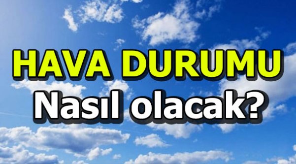 Yurtta hava durumu