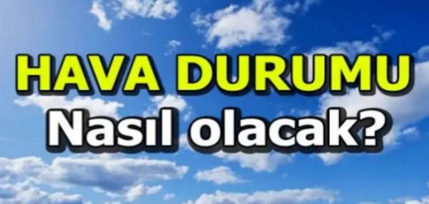 Alanya ve çevresinde bugün hava nasıl olacak?