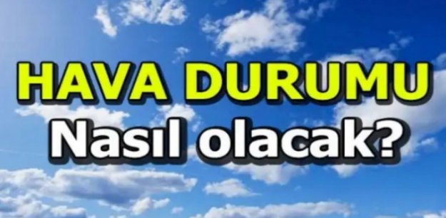 Meteoroloji'den Alanya ve çevresini serinletecek uyarı