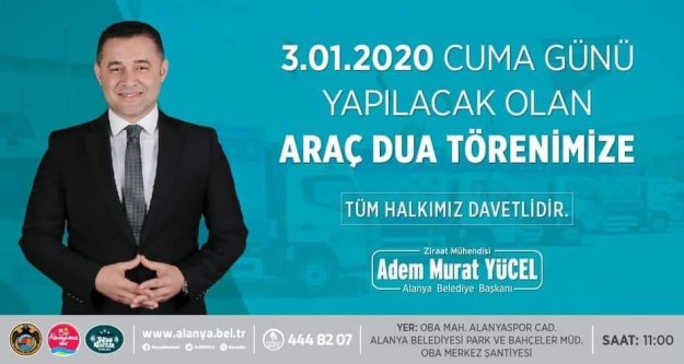 Başkan Yücel'den dua törenine davet