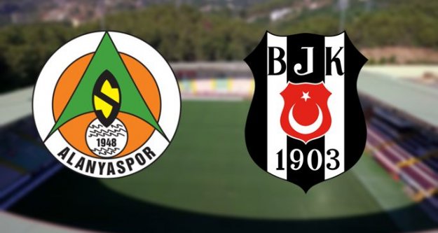 Alanyaspor Beşiktaş maçı 11'leri belli oldu