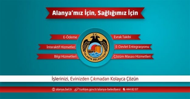 Alanya Belediye'nden Covid-19 mücadelesine dijital destek