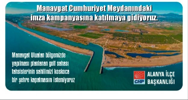 Alanya CHP'den çevrecilere çağrı