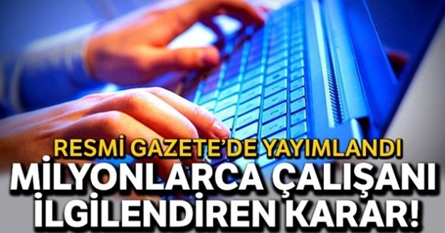 Kamu kuruluşlarında esnek çalışma yöntemleri Resmi Gazetede!