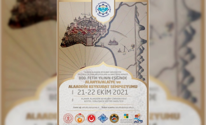 Alanya'nın fethinin 800'üncü yılına özel sempozyum