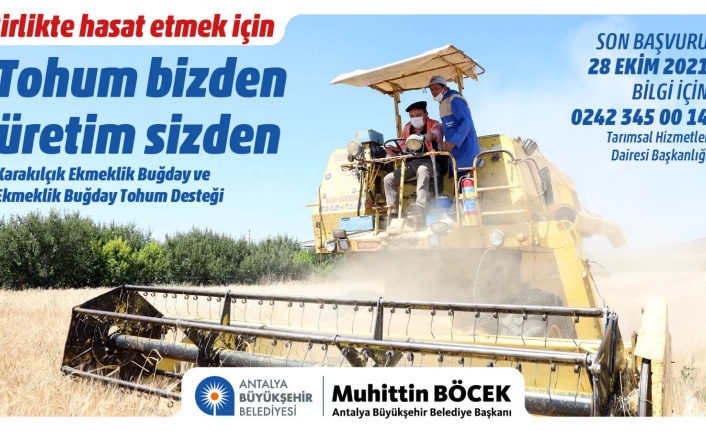 'Tohum bizden üretim sizden'