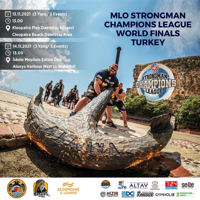 Dünyanın en güçlü adamları Alanya'ya geliyor