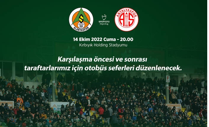 Corendon Alanyaspor- FTA Antalyaspor maçı ulaşım bilgilendirmesi