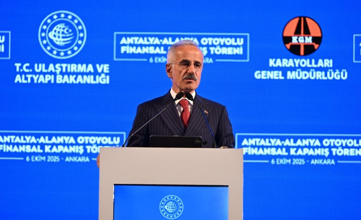 Bakandan Antalya Alanya Otoyolu için önemli açıklamalar