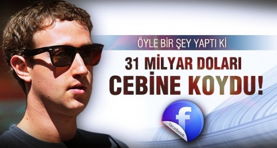 31 milyar doları cebine koydu!