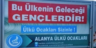 ÜLKÜ OCAKLARI GENÇLERİ AFİŞLERLE KARŞILIYOR