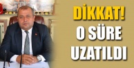 DİKKAT O SÜRE UZATILDI