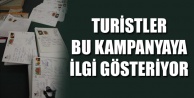 TURİSTLER BU KAMPANYAYA İLGİ GÖSTERİYOR