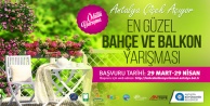 BALKON VE BAHÇENİZ GÜZELSE...